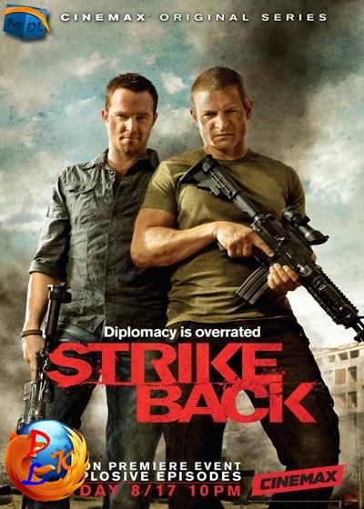 سریال فوق العاده زیبا و تماشایی Strike Back محصول آمریکا